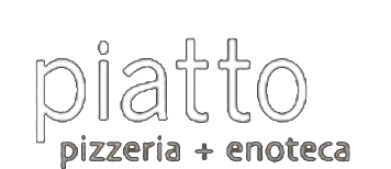 Piatto Pizzeria + Enoteca